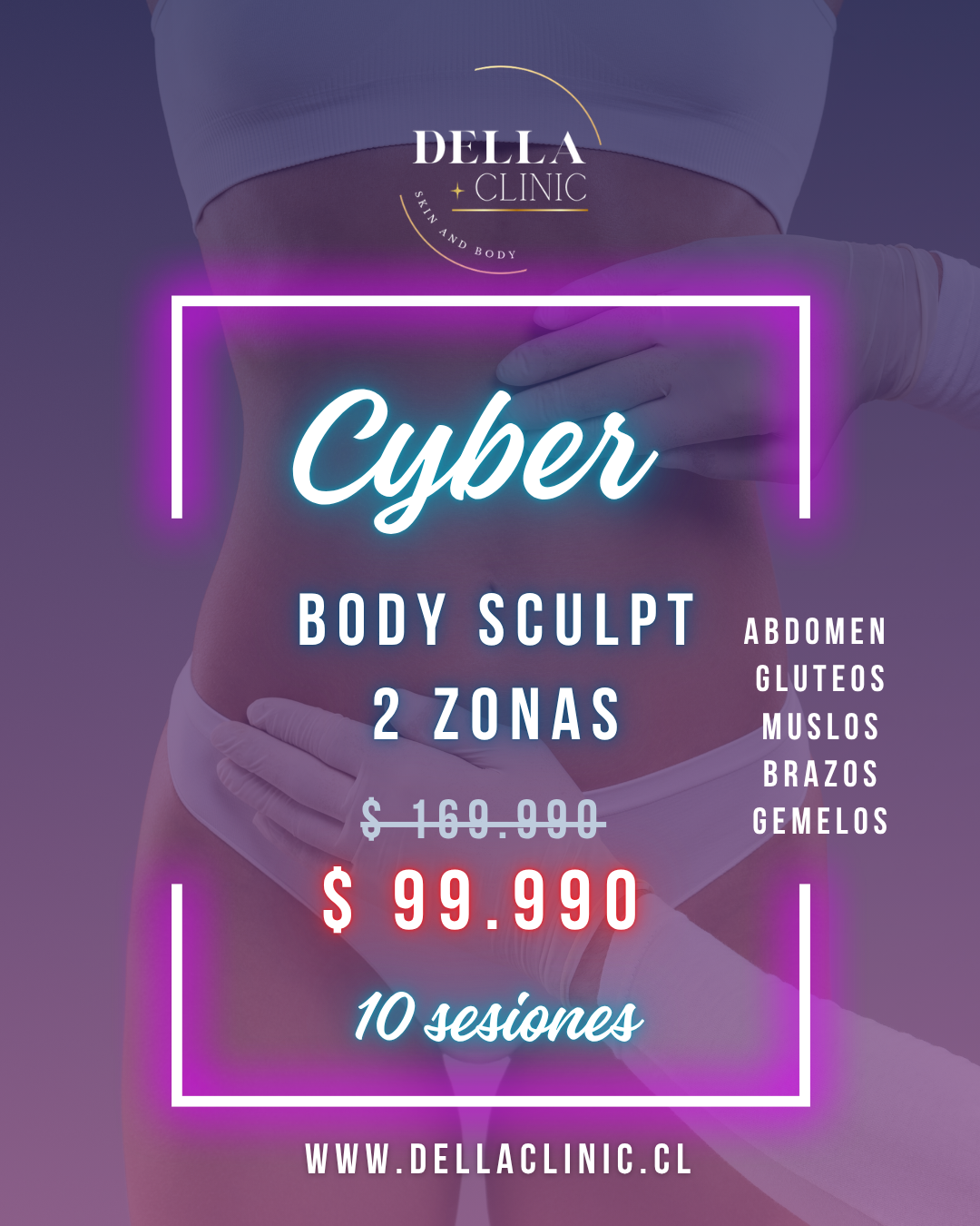 Body sculpt 2 zonas 10 sesiones